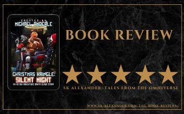 Christmas Kringle: Silent Night by Michael Anderle – Book Review