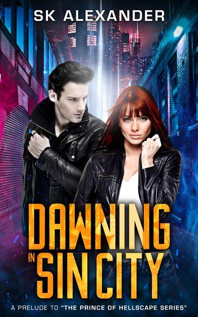 Release of Dawning in Sin City