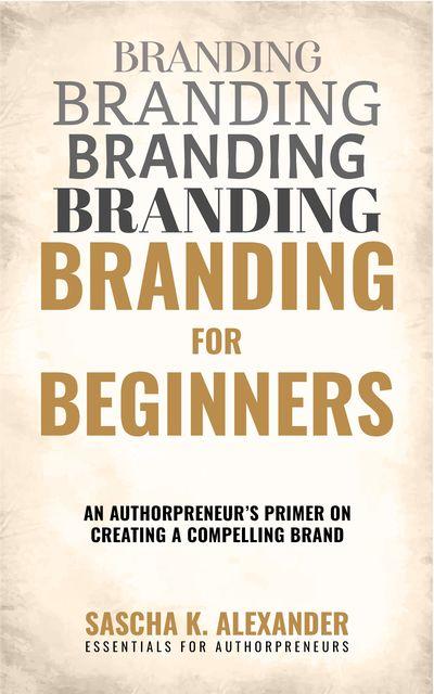 Branding for beginners: a primer for authorpreneurs